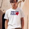 Niall Horan Melbourne Is For Lovers Shirt
