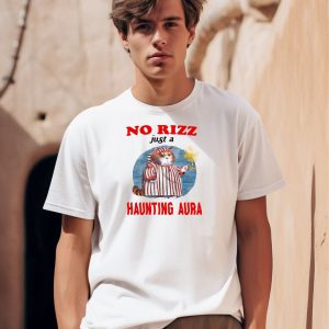 No Rizz Just A Haunting Aura Shirt