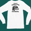 Normalize Achieving Nothing Shirt4