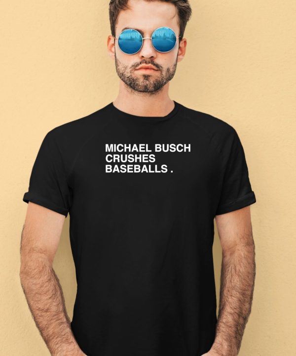 Obviousshirts Michael Busch Crushes Baseballs Shirt3