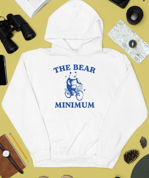 Only Doing The Bear Minimum Shirt