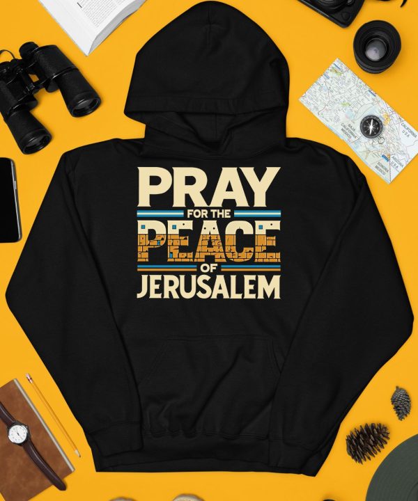 Pray For The Peace Jerusalem Shirt3