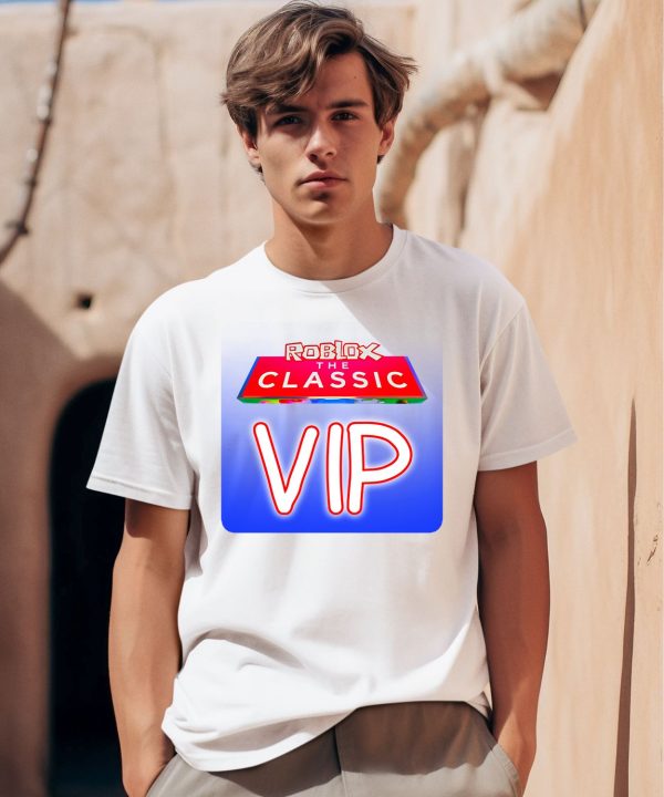 Roblox The Classic Vip Shirt0