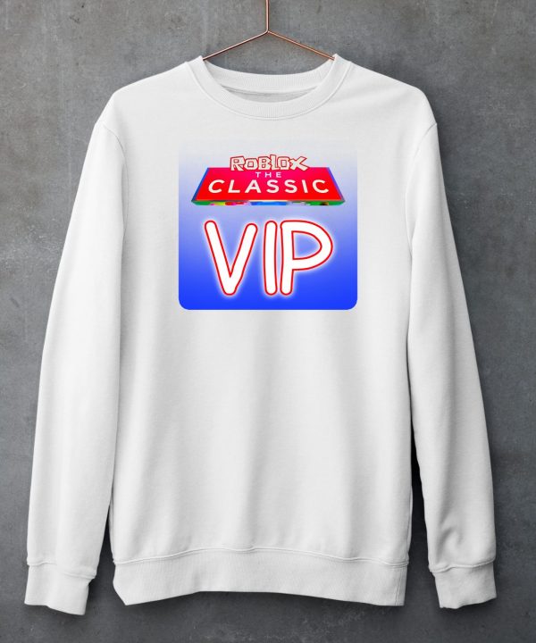 Roblox The Classic Vip Shirt6