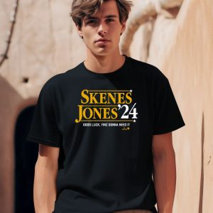 Skenes Jones 24 Good Luck Yinz Gonna Need It Shirt