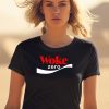 Snicklink Woke Zero Shirt1