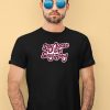 Stay Loose And Sexy Baby Shirt3