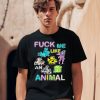 Teenhearts Fuck Me Like An Animal Shirt