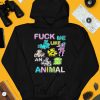 Teenhearts Fuck Me Like An Animal Shirt3