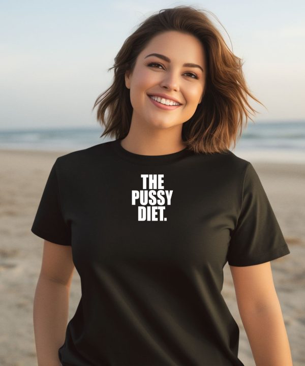 The Pussy Diet Shirt2