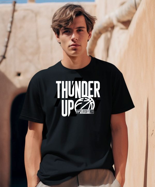 Thunder Up Playoffs 24 Shirt0