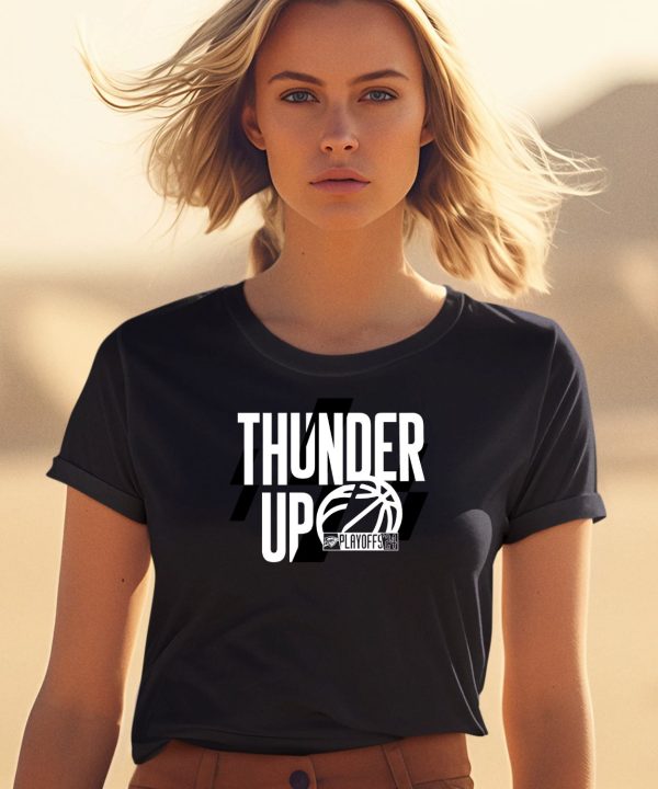 Thunder Up Playoffs 24 Shirt1