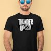 Thunder Up Playoffs 24 Shirt3