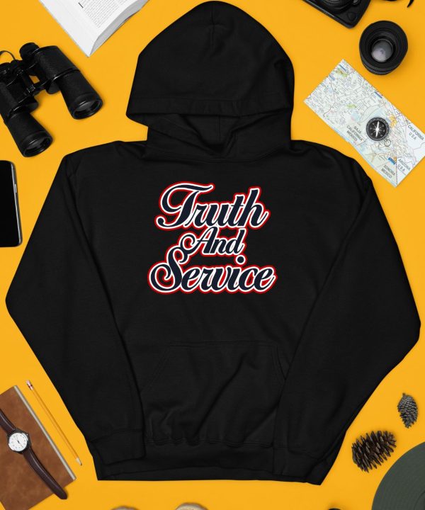 Truth And Service Hoodie3