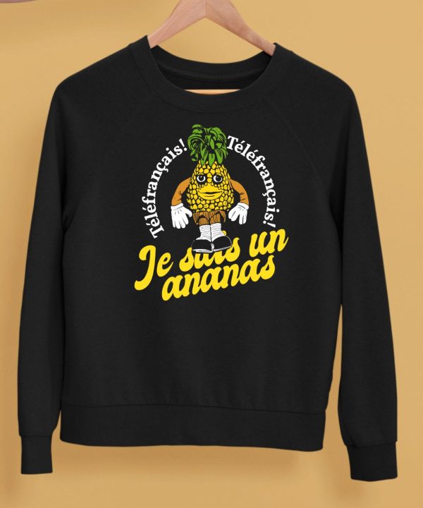 Tvo Telefrancais Je Suis Ananas Shirt5