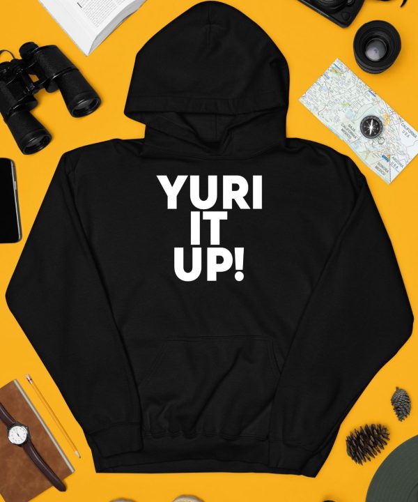 Yuri It Up Shirt3