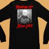 Zenodajuiceman Friday The 13Th Jason Lives Shirt6