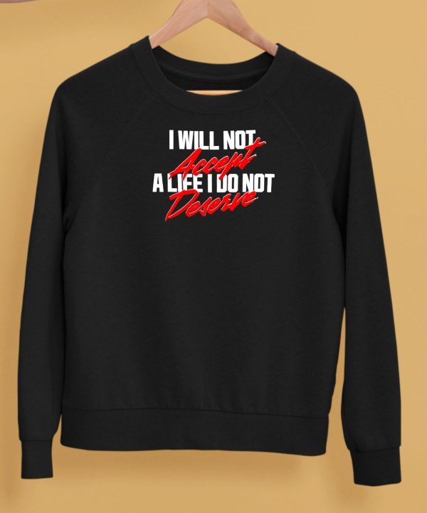 A24films I Will Not Accept A Life I Do Not Deserve Shirt5