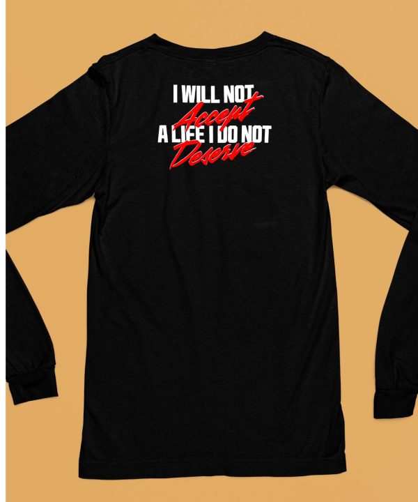 A24films I Will Not Accept A Life I Do Not Deserve Shirt6