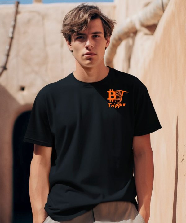 Bbt Bits Be Trippin Shirt