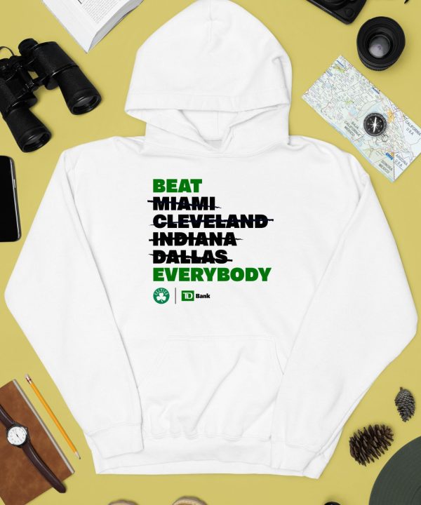 Beat Miami Cleveland Indiana Dallas Everybody Shirt