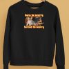 Born To Scurry Forced To Worry Rat Shirt5