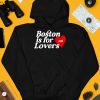 Boston Is For Lovers Nh Shirt3