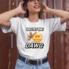 Can I Pet That Dawg Cringey Shirt1