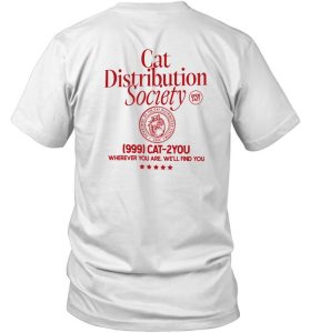Cat Distribution Society Shirt7