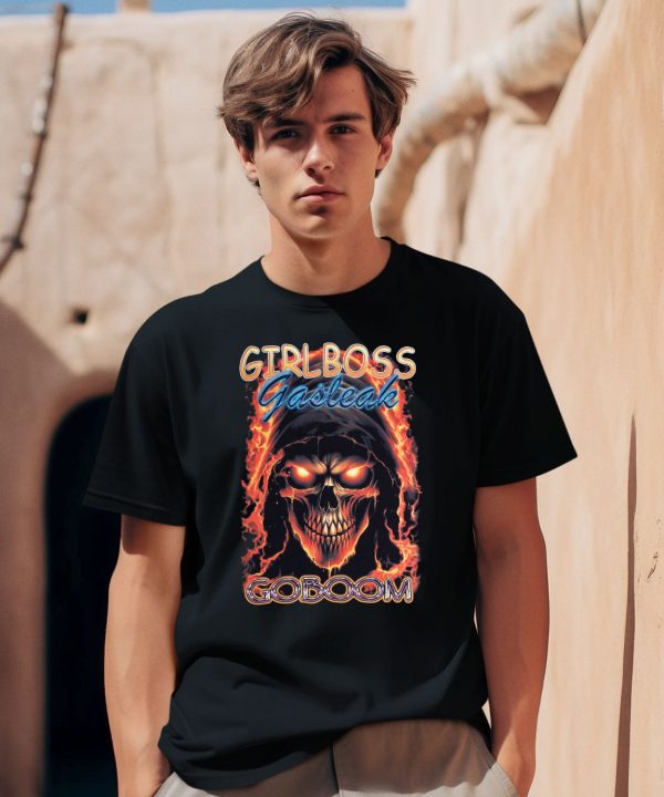 Chadchad Girlboss Gasteak Goboom Shirt 1