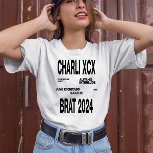 Charli Xcx Plus Special Guest Aliyahs Interlude June 12 Chicago Live Radius Brat 2024 Shirt