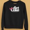 Diet Coke Just For The Taste Of It Shirt5