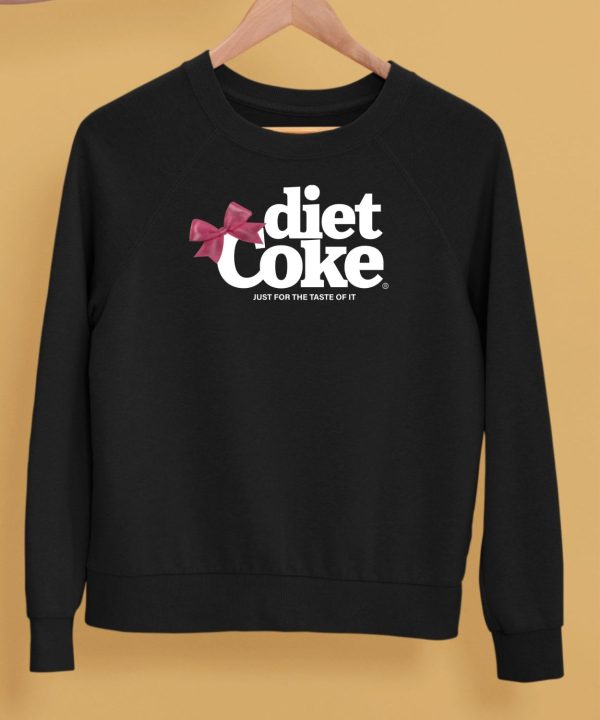 Diet Coke Just For The Taste Of It Shirt5