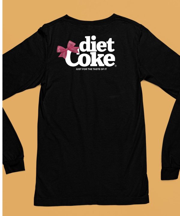 Diet Coke Just For The Taste Of It Shirt6