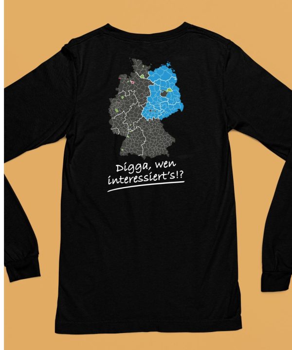 Digga Wen Interessierts Shirt6