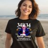 Donald Trump Found Guilty On 34 Counts Of Freedom Shirt2