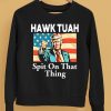 Donald Trump Hawk Tuah Spit On That Thing Shirt5