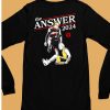 Donald Trump Vs Joe Biden The Answer 2024 Shirt6