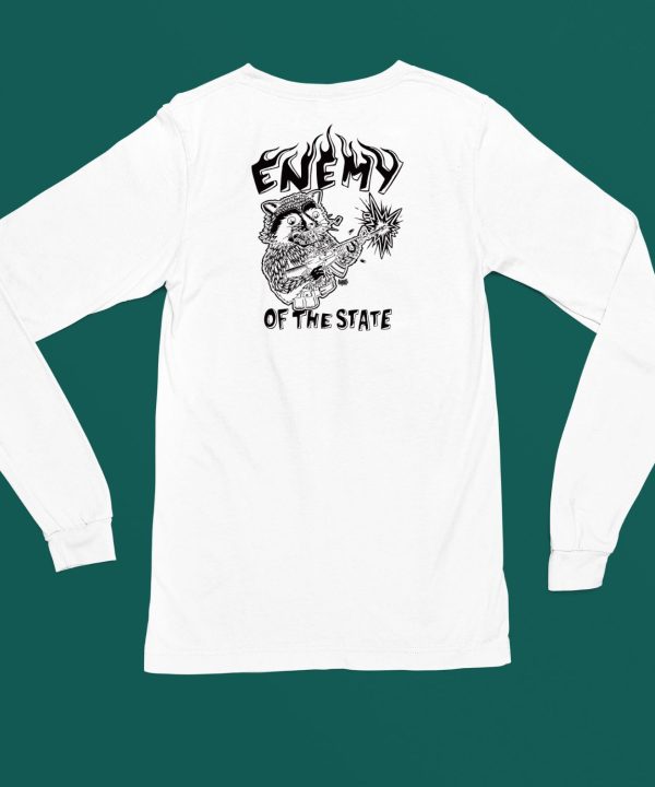 Enemy Of The State Raccoon Shirt4