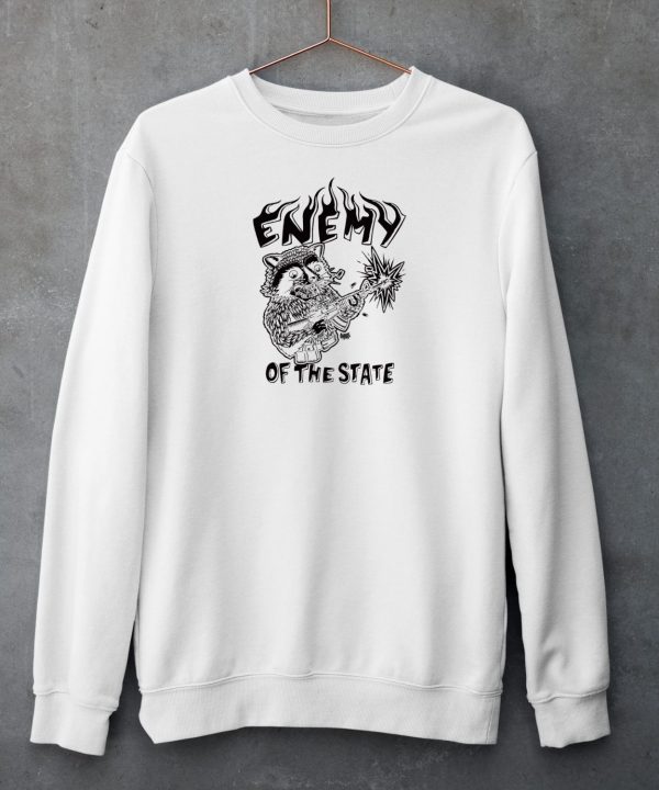 Enemy Of The State Raccoon Shirt6