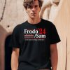 Frodo And Sam 2024 I Will Take The Ring To Mordor Shirt1