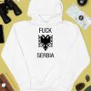 Fuck Serbia Albanian Flag Shirt2