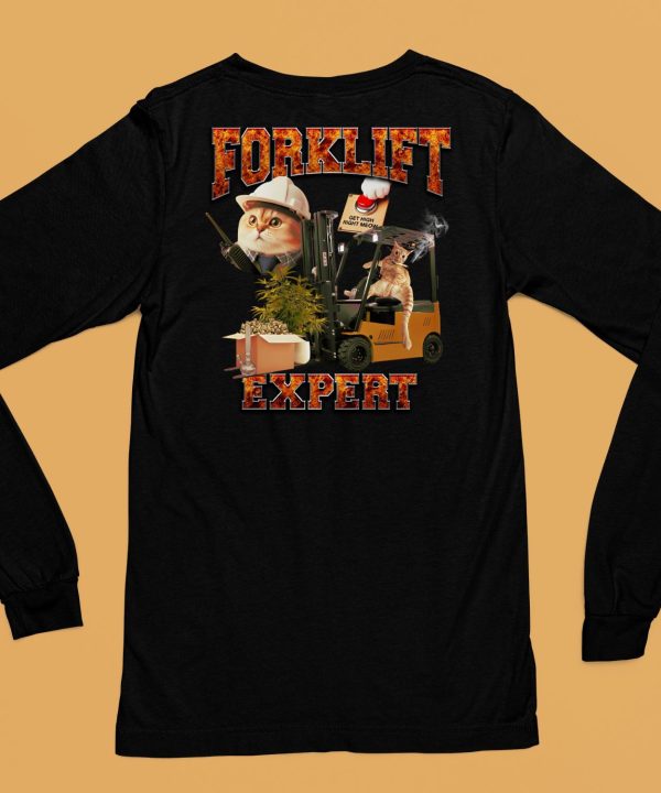 Furry Forklift Expert Shirt6