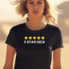 Goofygoobercam 5 Star Dick Shirt0