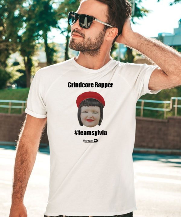 Grindcore Rapper Teamsylvia Shirt5