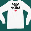 Hopeoutfitters Save The Babies Shirt4