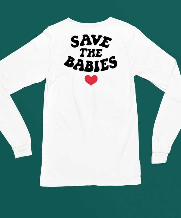 Hopeoutfitters Save The Babies Shirt4