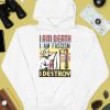 I Am Death I Am Fascism I Destroy Shirt2