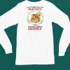 I Can Help That Im Beautiful And Feel Things Deeply Shirt4