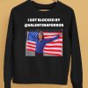 I Got Blocked By Valentinaforsos Shirt5